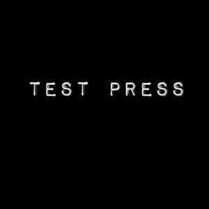 Test Press