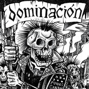 Dominacion - Punks Gangan