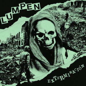 Lumpen - Exterminación