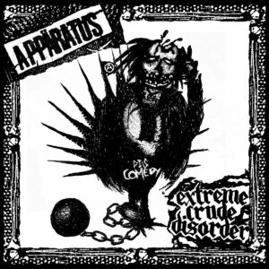 APPÄRATUS & Extreme Crude Disorder - Split